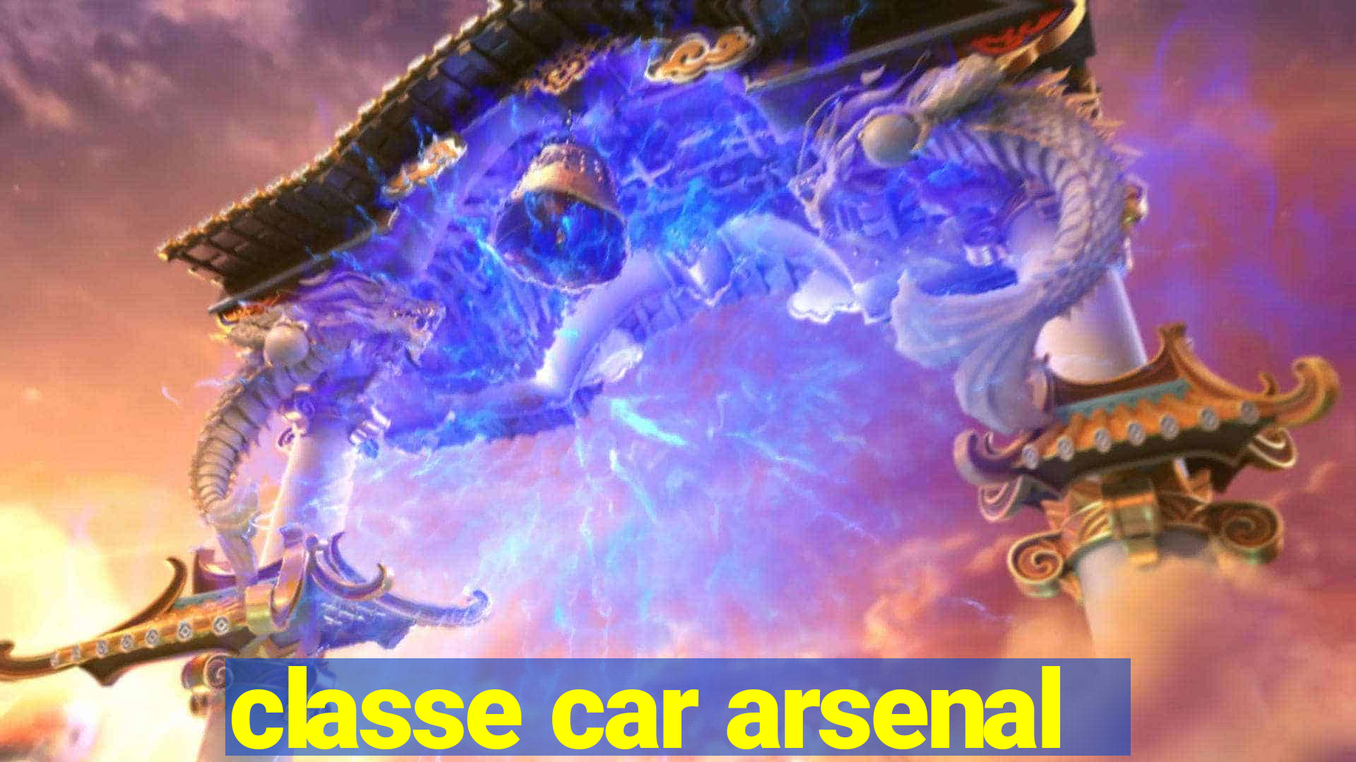 classe car arsenal